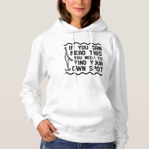 Finden Sie Ihren eigenen Platz Hoodie