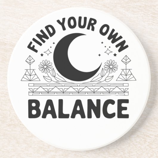 Finden Sie Ihren eigenen Saldo Getränkeuntersetzer (Vorne)