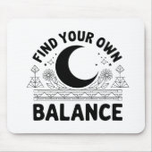 Finden Sie Ihren eigenen Saldo Mousepad (Vorne)