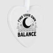 Finden Sie Ihren eigenen Saldo Ornament (Vorderseite)