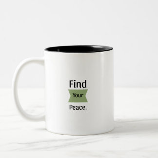 Finden Sie Ihren Frieden Zweifarbiges Inspirierend Zweifarbige Tasse