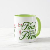 Finden Sie Ihren inneren Frieden | Tasse | (VorderseiteRechts)
