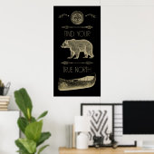 Finden Sie Ihren richtigen North Canoer Bären Arro Poster (Heimbüro)