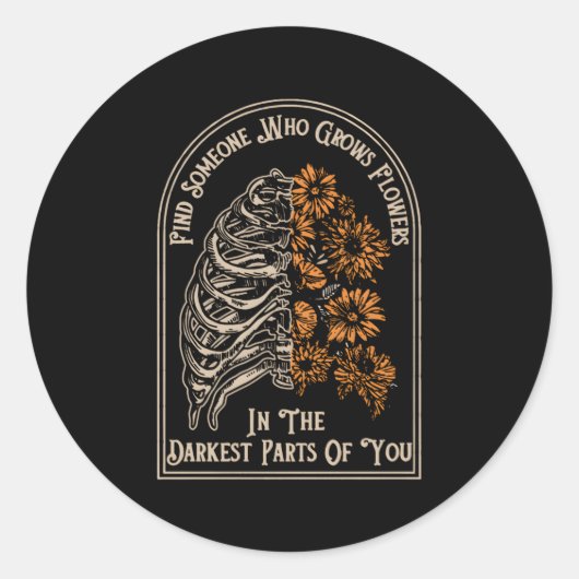 Finden Sie jemanden, der Blume in den dunkelsten Runder Aufkleber (Vorderseite)