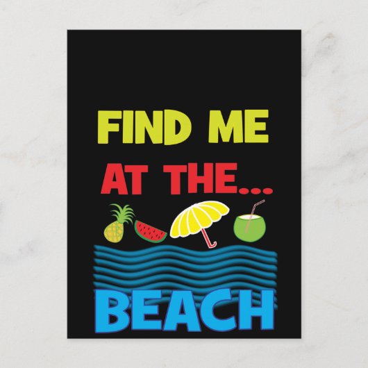 Finden Sie mich im Beach Summer Vacacation Design Postkarte (Vorderseite)