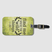 Finden Sie mich, wo die wilden Dinge sind Gepäckanhänger (Vorderseite (Horizontal))