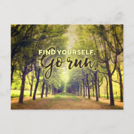 Finden Sie selbst laufen Läufer Zitat Fontaineblea Postkarte