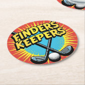 Finder Keepers Golf Club Design Runder Pappuntersetzer (Angewinkelt)