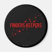 Finder Keepers Magnet (Vorne)
