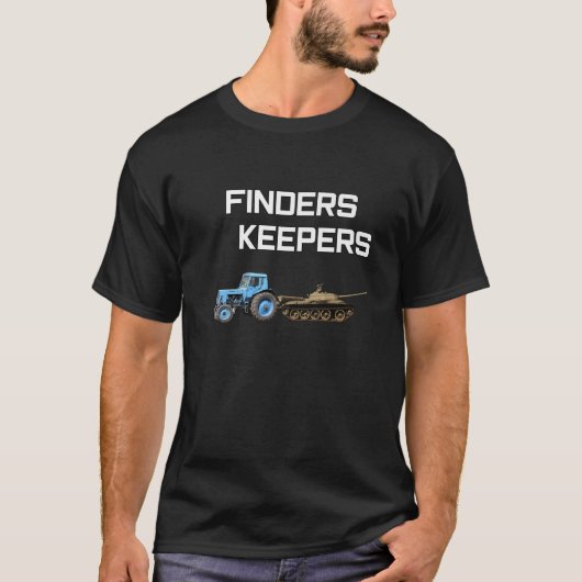 Finders Keepers - ukrainischer Traktor/russischer  T-Shirt (Vorderseite)