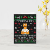 Fine, I’ll Go But I’m Gonna Complain The Whole Tim Karte (Gelbe Blume)