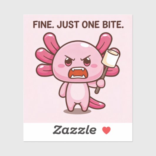 FINE. JUST ONE BITE. AUFKLEBER (Blatt)
