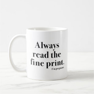 Fine Print Pregnant Kaffeetasse
