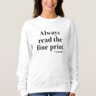 Fine Print Pregnant Sweatshirt