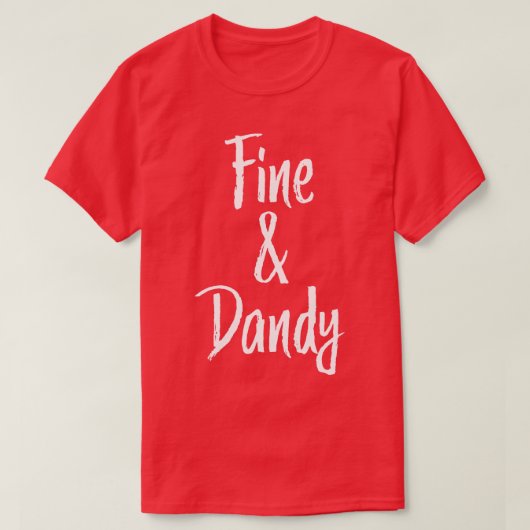 Fine und Dandy Southern T-Shirt (Design vorne)