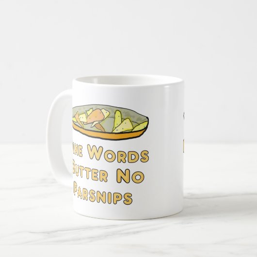 Fine Words Butter No Parsnips Kaffeetasse (Vorderseite Links)