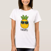 Fineaple Funny Pineaple Pun T-Shirt (Vorderseite)