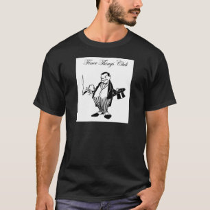 Finer Things Club Cigar T-Shirt
