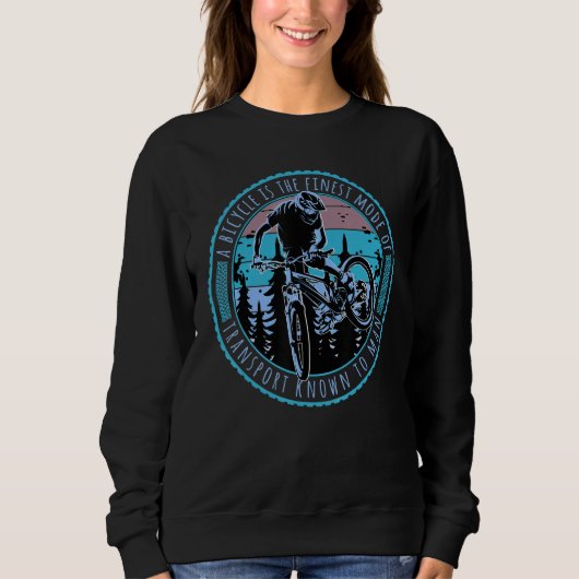 Finest Mode of Transport Mountain bike Design for Sweatshirt (Vorderseite)