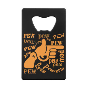 Finger Gun Pew Pew Pew #USAPatriotGraphics © Geldbeutel Flaschenöffner