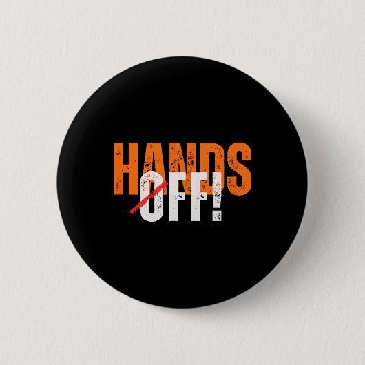 Finger weg! Anti-Trump Button (Vorderseite)