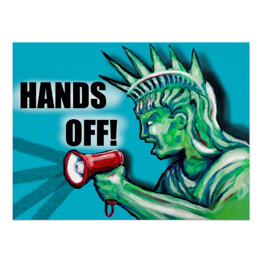 Finger weg, Protest, Freiheitsstatue Poster (Vorderseite)