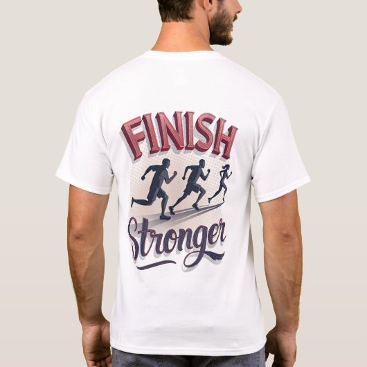 Finish Stronger T-Shirt (Rückseite)