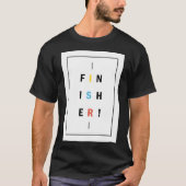 Finisher Typo T-Shirt (Vorderseite)