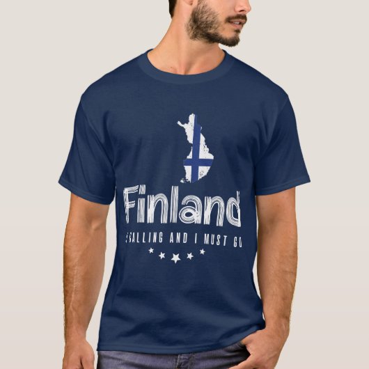 Finnland ruft an und ich muss T - Shirt gehen (Vorderseite)