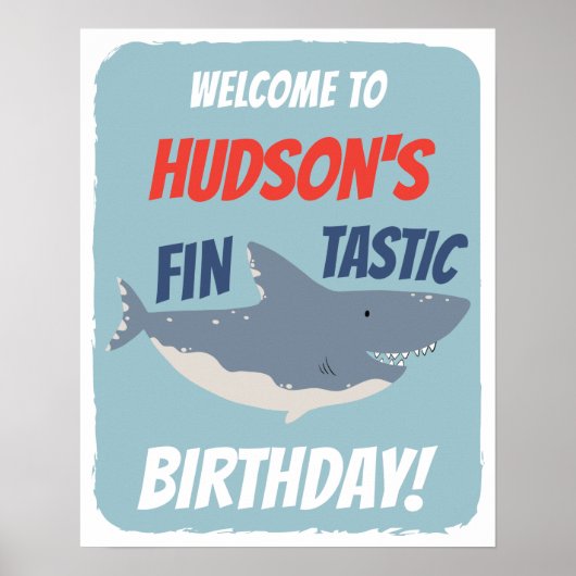 Fintastic Shark Geburtstag Thema Willkommenszeiche Poster (Vorne)