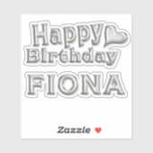Fiona Happy Birthday silver Aufkleber Sticker (Blatt)