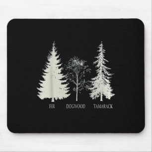 Fir Dogwood Tamarack Vintager Baum Mousepad
