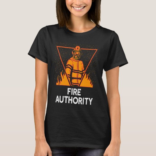 Fire Authority Fire Department School Firefighting T-Shirt (Vorderseite)