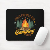 Fire Friends Fun Camping Crew Summer Camper Camfir Mousepad (Mit Mouse)