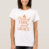 Fire & Grace T-Shirt (Vorderseite)