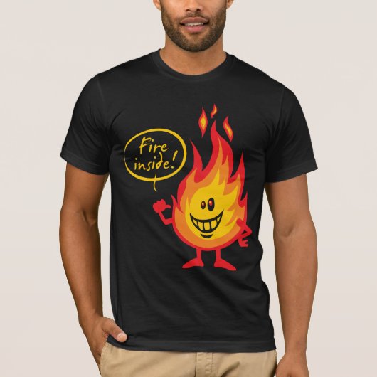 Fire Inside T-Shirt (Vorderseite)