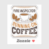Fire Inspector running on Coffee Caffeine Gift Aufkleber (Blatt)