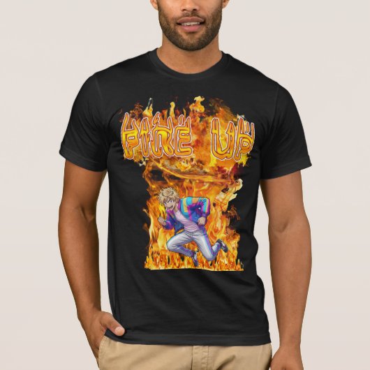 Fire Up T-Shirt (Vorderseite)