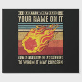 Fireball Ein Pfeil kann Ihren Namen darauf haben Geschenkpapier (Flach)