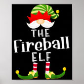 Fireball Elf Group Christmas Funny Pajama Party  Poster (Vorne)