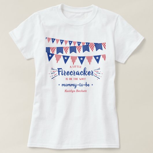 Firecracker unterwegs! Babydusche am 4. Juli T-Shirt (Design vorne)