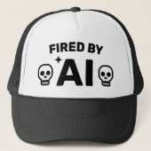Fired by AI™ Trucker Hat Truckerkappe (Vorderseite)