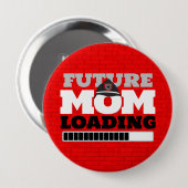 Firefighter Brick Future Mama Baby Shootknopf Button (Vorne & Hinten)