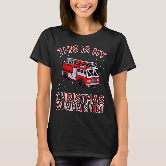 Firefighter Christmas Pajama - Fire Truck Funny Fi T-Shirt (Vorderseite)