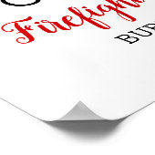 Firefighter Foto Thin Red Line Abschluss Willkomme Poster (Ecke)