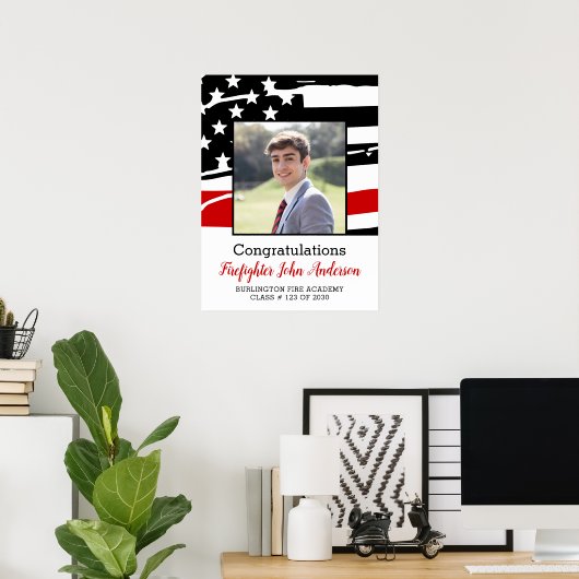 Firefighter Foto Thin Red Line Abschluss Willkomme Poster (Heimbüro)