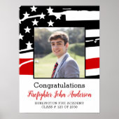 Firefighter Foto Thin Red Line Abschluss Willkomme Poster (Vorne)