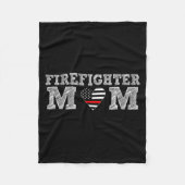 Firefighter Mom Fireman Gift Proud Firefighter Quo Fleecedecke (Vorderseite)