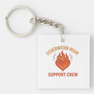 Firefighter Mom Support Crew – Proud Firefamily Schlüsselanhänger