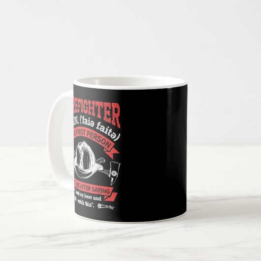 Firefighter Noun Definition Funny Firemen Firefigh Kaffeetasse (Vorderseite Links)